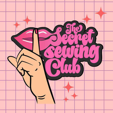 Secret Sewing Club