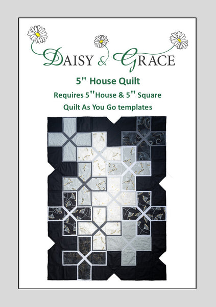 5" 'QAYG' House Pattern